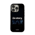 No Story Minimalist Cinematic- iPhone Series Case