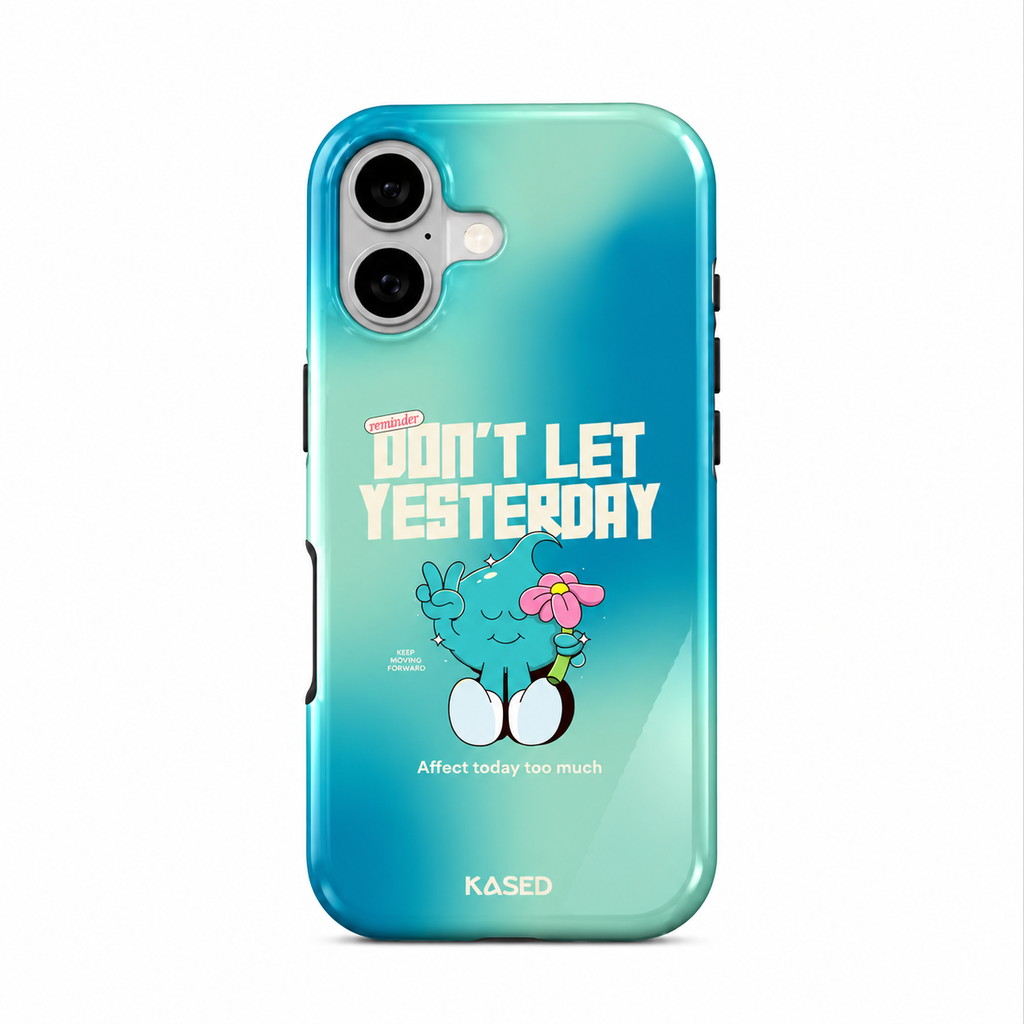 Don’t Let Yesterday – Blue Gradient Motivational - iPhone Series Case